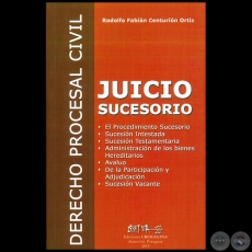 JUICIO SUCESORIO - Autor: RODOLFO FABIN CENTURIN ORTZ - Ao 2015